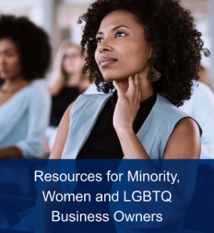 Resources for Minority Women and LGBTQ Business Owners