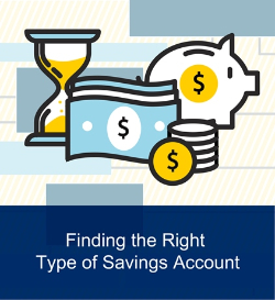 Finding The Right Type of Savings Account