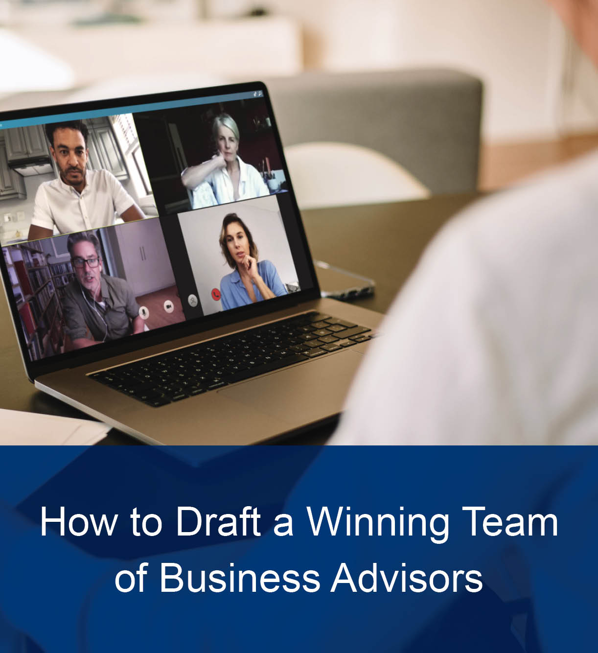 How to Draft a Winning Team of Business Advisors thumbnail image