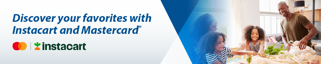 Discover your favorites with Instacart and Mastercard