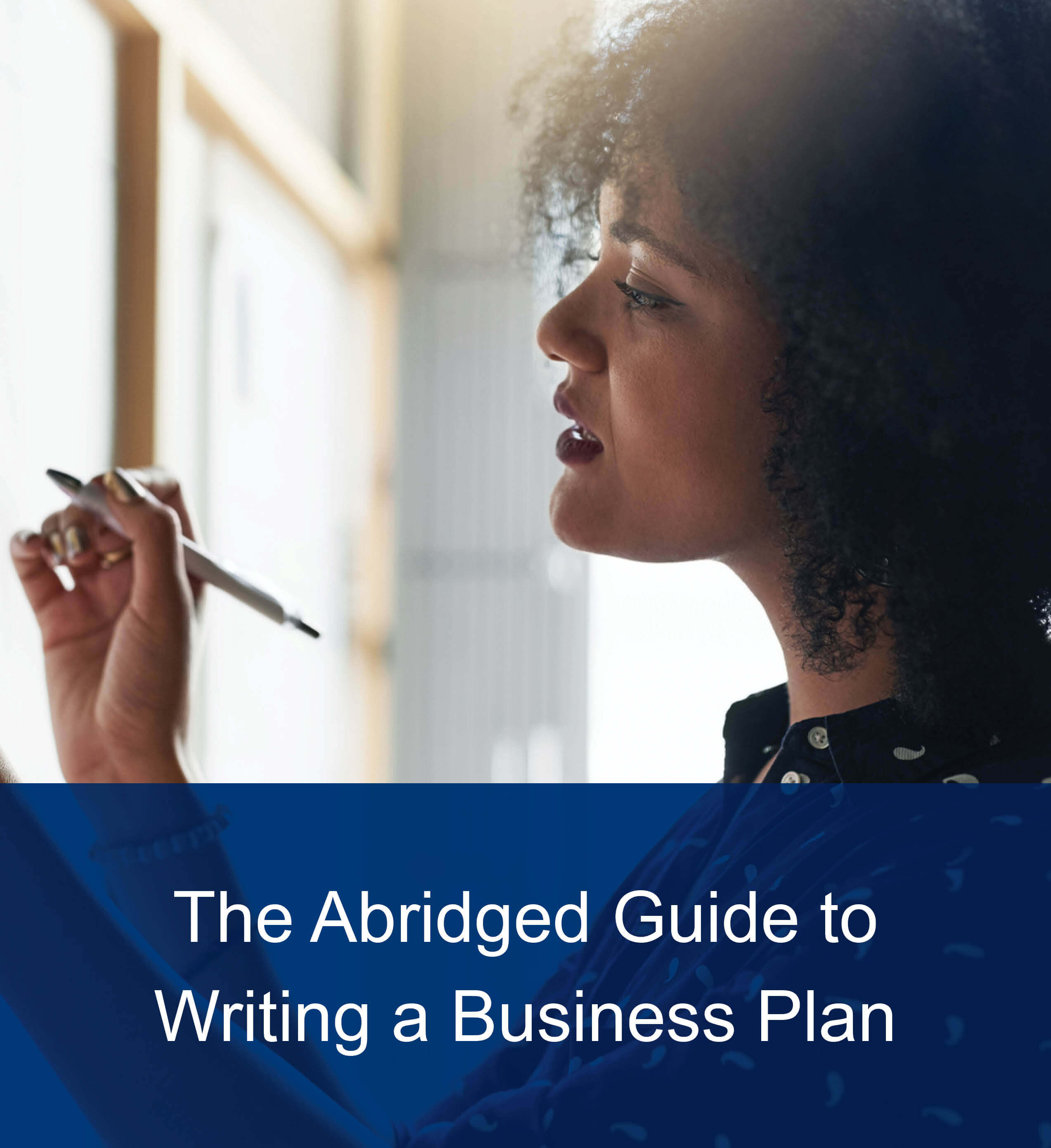 The Abridged Guide to Writing a Business Plan